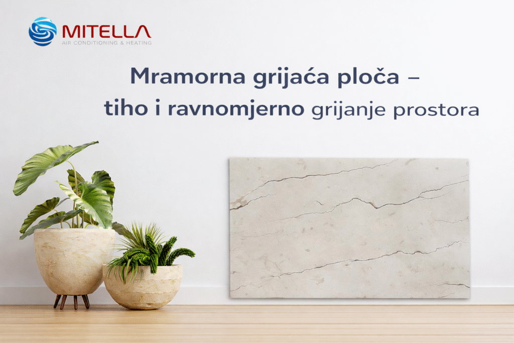 Mramorna grijaća ploča – tiho i ravnomjerno grijanje prostora